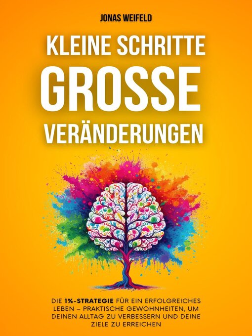 Title details for Kleine Schritte, Große Veränderungen by Jonas Weifeld - Available